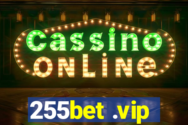 255bet .vip